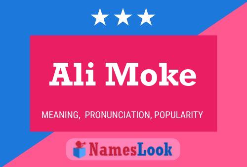 Ali Moke Name Poster