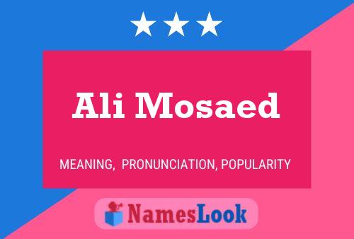 Ali Mosaed Name Poster