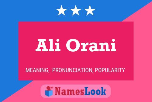 Ali Orani Name Poster