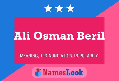 Ali Osman Beril Name Poster