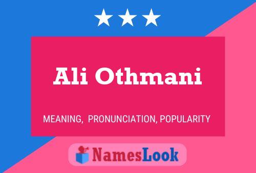 Ali Othmani Name Poster