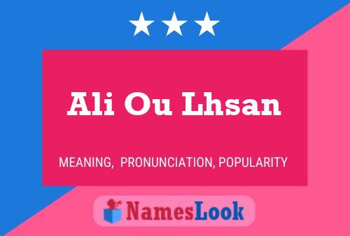 Ali Ou Lhsan Name Poster