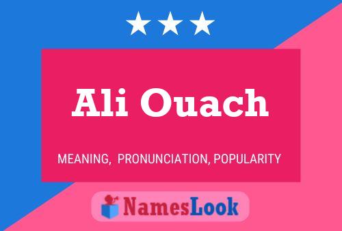 Ali Ouach Name Poster