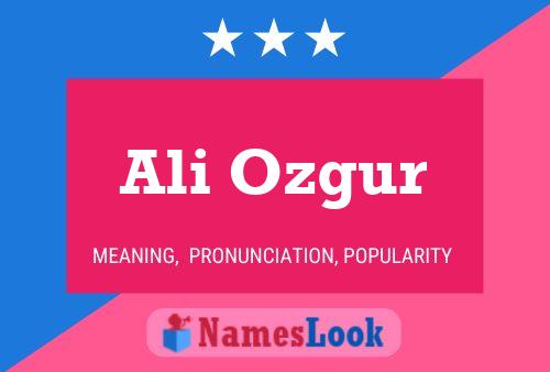 Ali Ozgur Name Poster