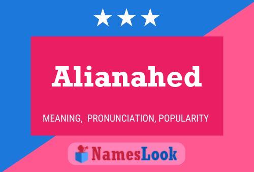 Alianahed Name Poster