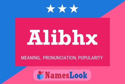 Alibhx Name Poster