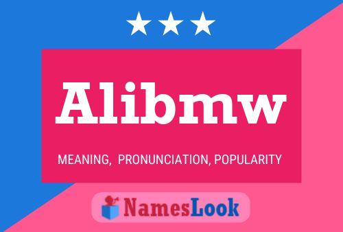 Alibmw Name Poster