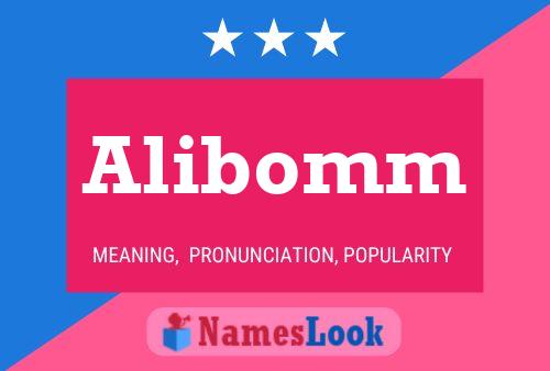 Alibomm Name Poster