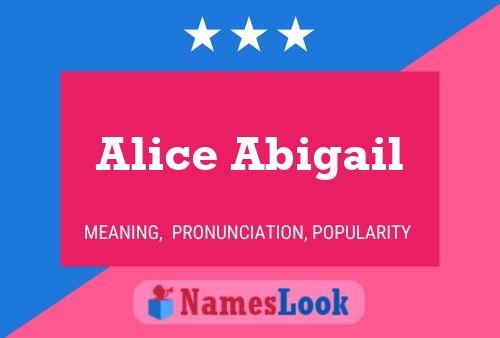 Alice Abigail Name Poster