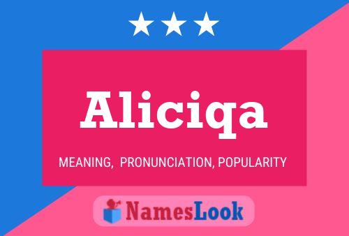 Aliciqa Name Poster