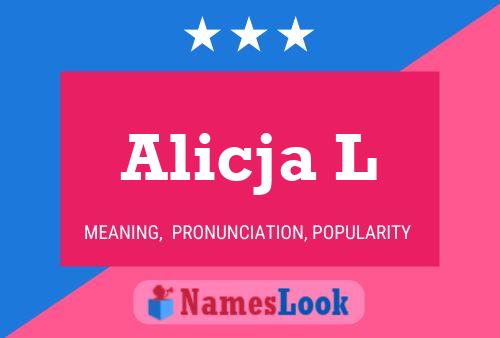 Alicja L Name Poster