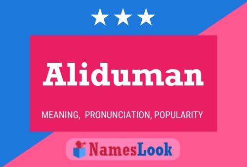 Aliduman Name Poster