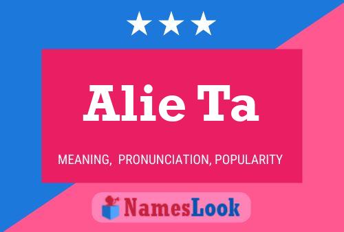 Alie Ta Name Poster