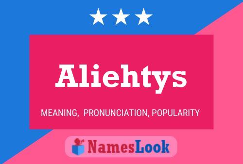 Aliehtys Name Poster