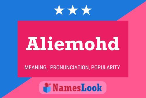 Aliemohd Name Poster