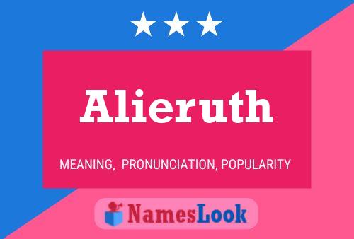 Alieruth Name Poster