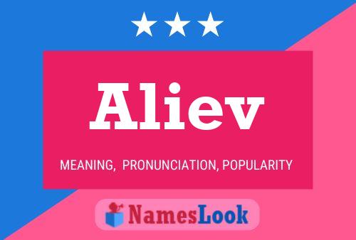 Aliev Name Poster