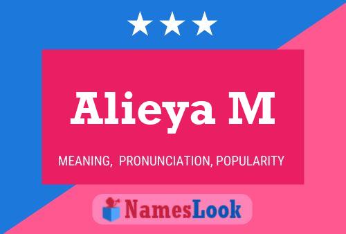 Alieya M Name Poster