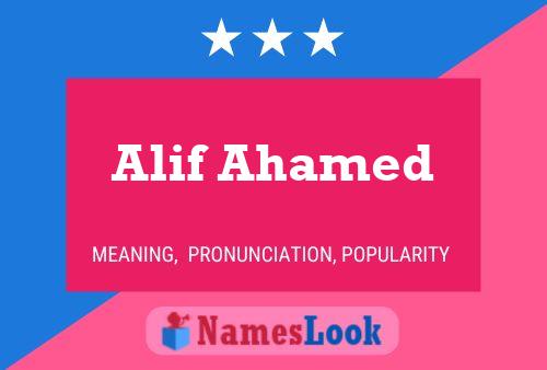 Alif Ahamed Name Poster