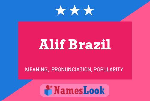 Alif Brazil Name Poster