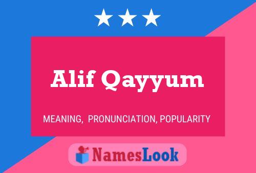 Alif Qayyum Name Poster