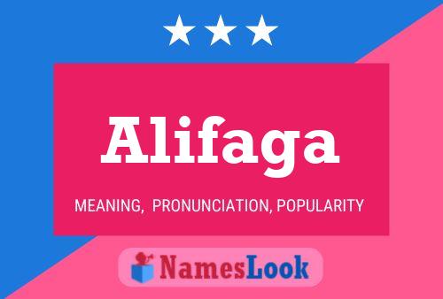 Alifaga Name Poster