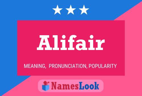 Alifair Name Poster