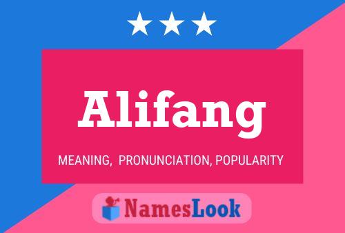 Alifang Name Poster