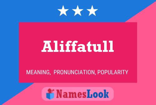 Aliffatull Name Poster