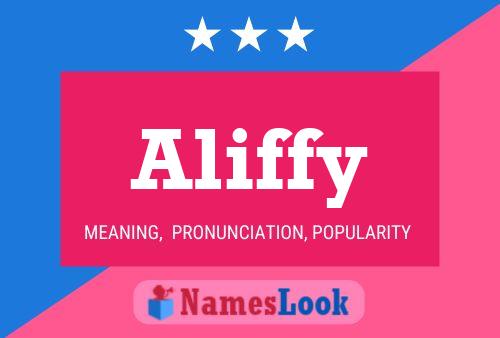 Aliffy Name Poster