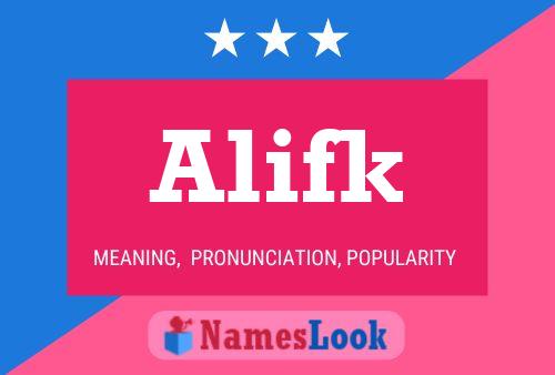 Alifk Name Poster