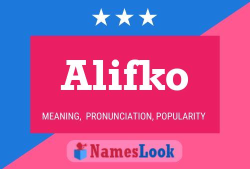 Alifko Name Poster