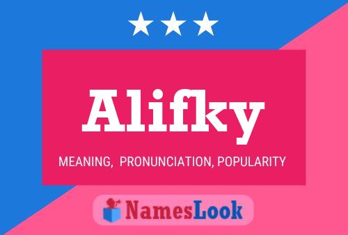 Alifky Name Poster