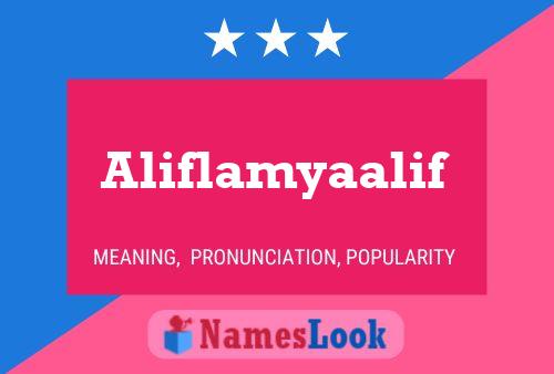 Aliflamyaalif Name Poster