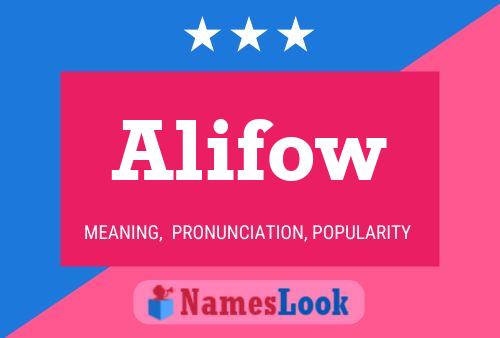 Alifow Name Poster