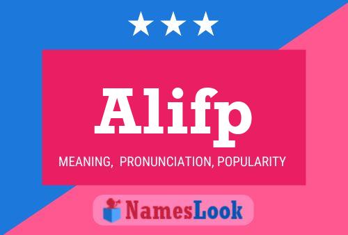 Alifp Name Poster