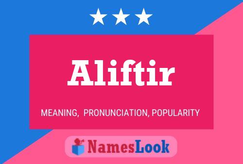 Aliftir Name Poster