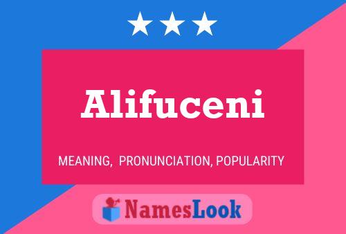 Alifuceni Name Poster