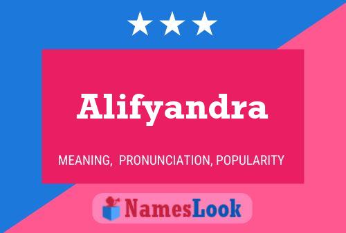 Alifyandra Name Poster