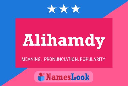 Alihamdy Name Poster