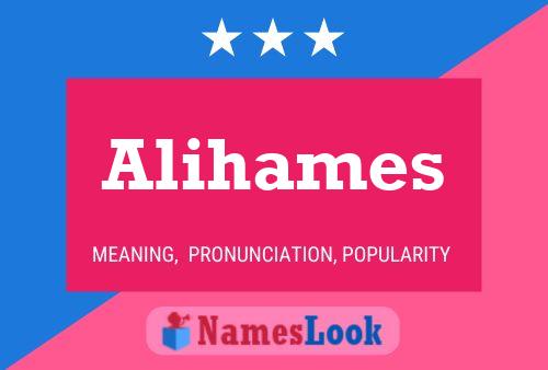 Alihames Name Poster