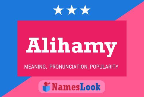 Alihamy Name Poster