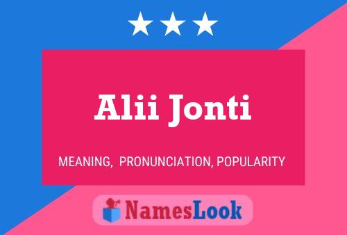 Alii Jonti Name Poster