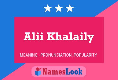 Alii Khalaily Name Poster