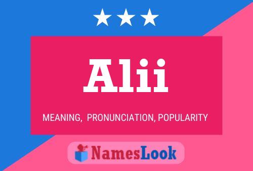 Alii Name Poster