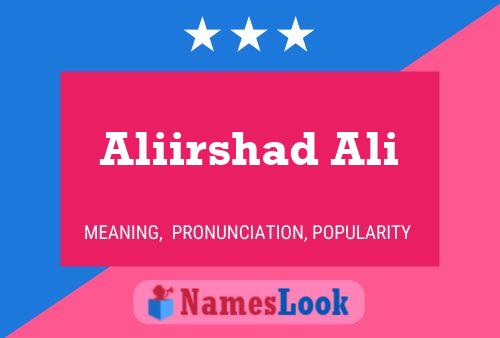 Aliirshad Ali Name Poster