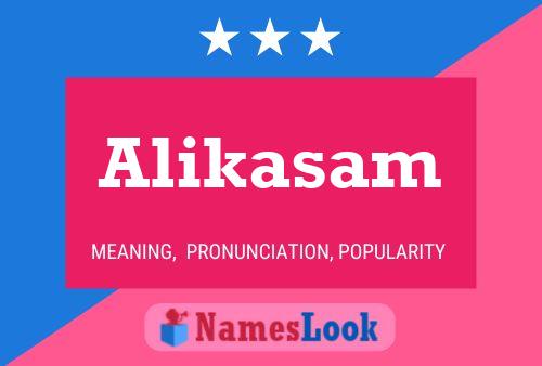 Alikasam Name Poster