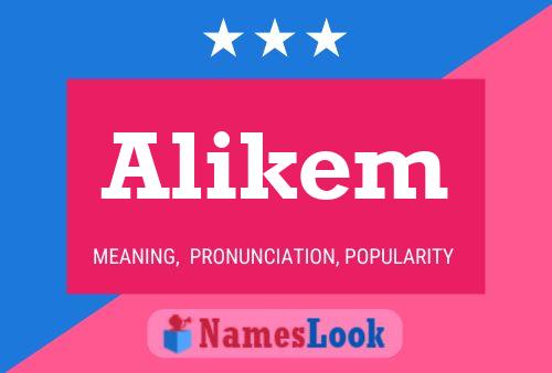 Alikem Name Poster