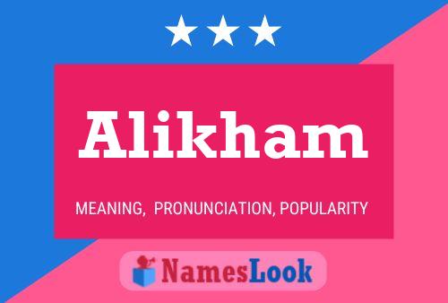 Alikham Name Poster