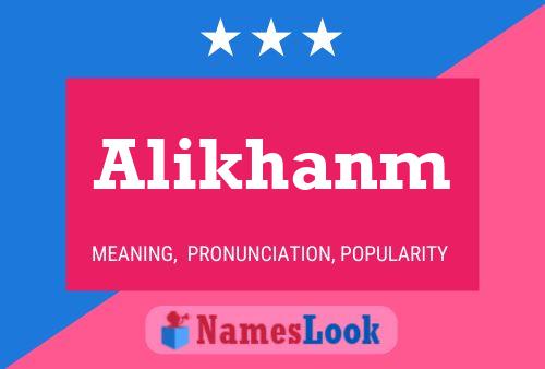 Alikhanm Name Poster